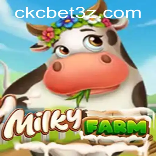 MilkyFarm: Explorando o Universo Agrícola com ckcbet